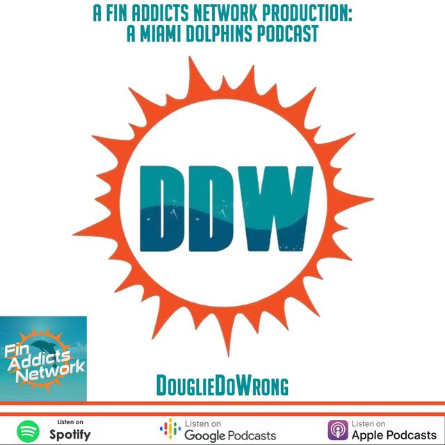 DouglieDoWrong: Miami Dolphin 
podcast - podcast cover
