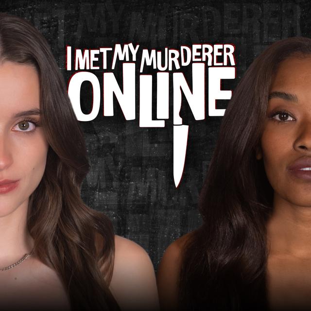 I Met My Murderer Online - podcast cover