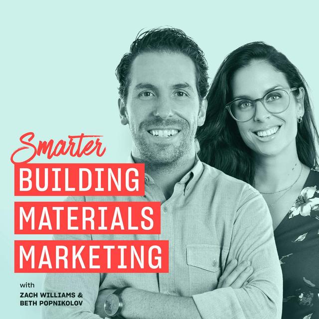 Smarter Building Materials Marketing - podcast cover