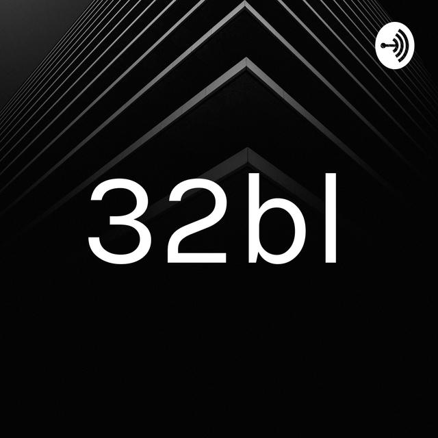 32bl - podcast cover