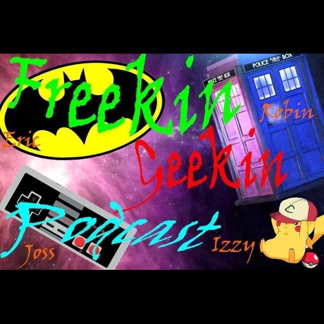 Freekin Geekin Podcast - podcast cover