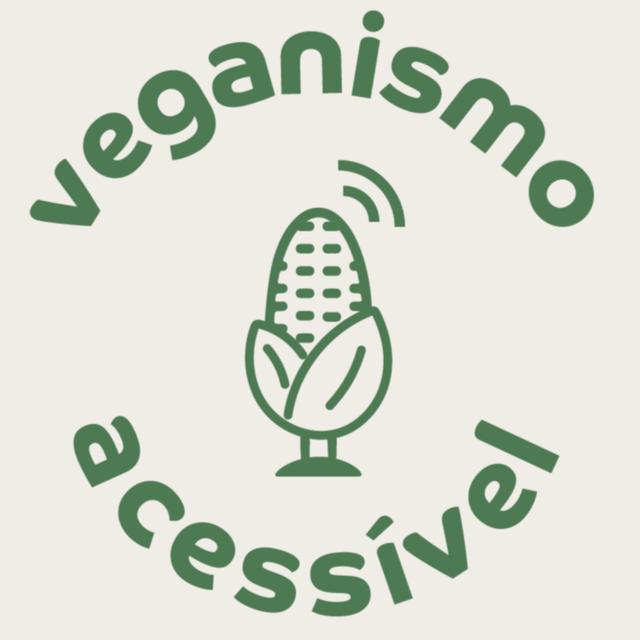 Veganismo Acessível - podcast cover