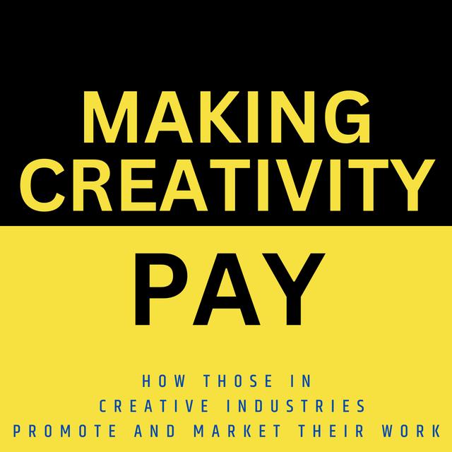 Making Creativity Pay - podcast cover