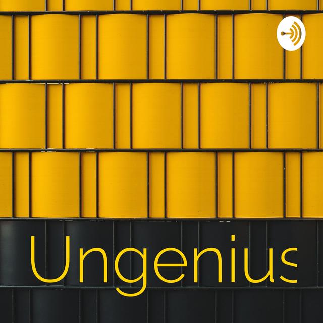 Ungenius - podcast cover