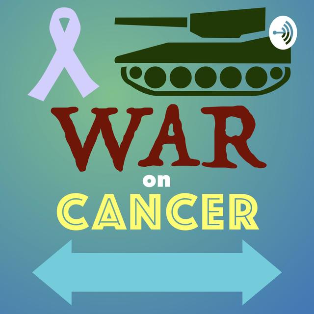 War on Cancer - podcast cover
