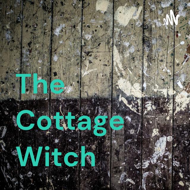 The Cottage Witch - podcast cover
