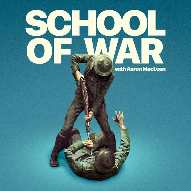 School of War - podcast cover