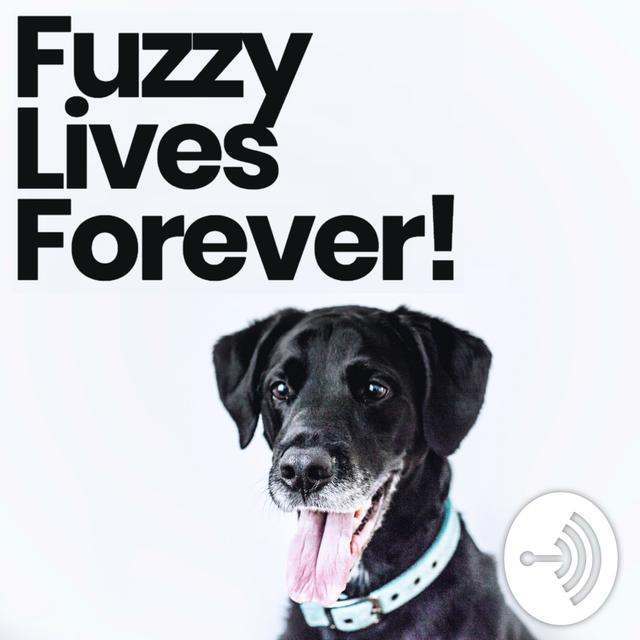Fuzzy Lives Forever! - podcast cover