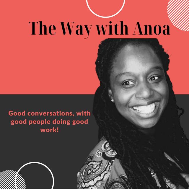 The Way with Anoa - podcast cover