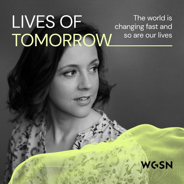 Lives of Tomorrow - podcast cover