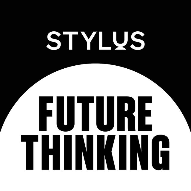 Stylus Future Thinking - podcast cover