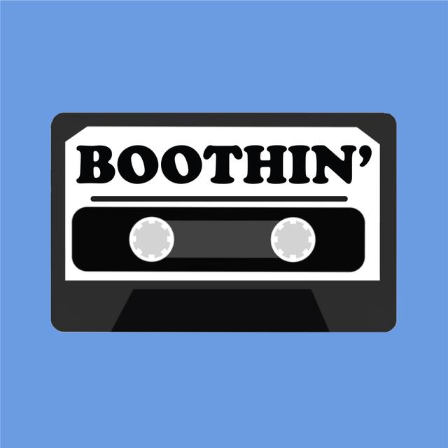 Boothin' - podcast cover