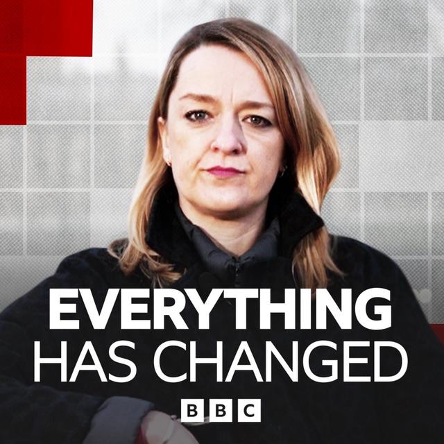 Everything Has Changed - podcast cover
