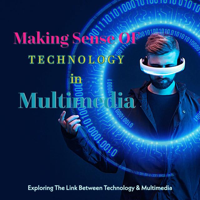 Making Sense Of Technology in Multimedia - podcast cover