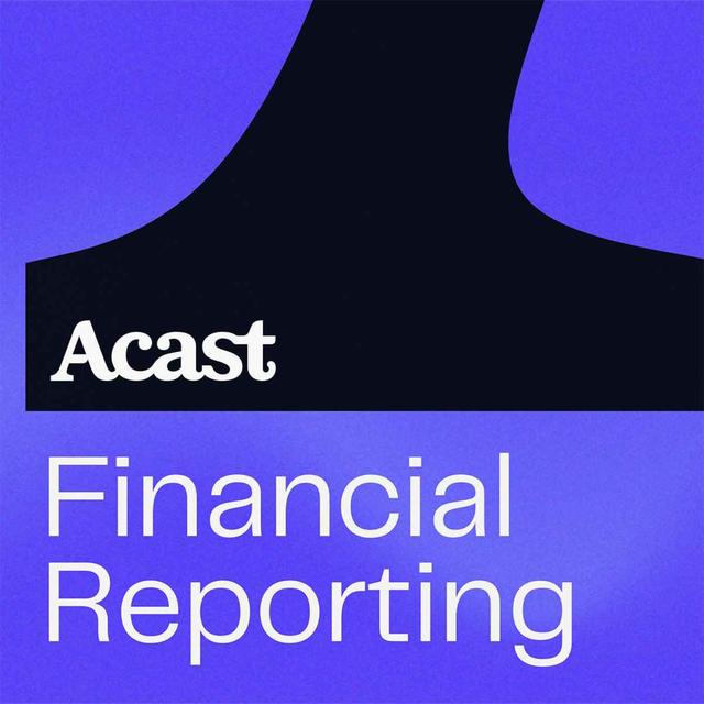 Acast Financial Reporting - podcast cover
