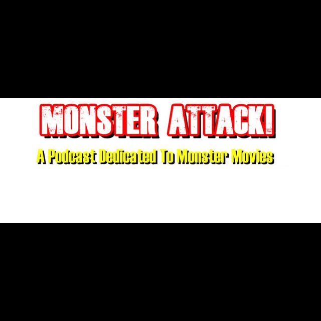 MONSTER ATTACK! - podcast cover