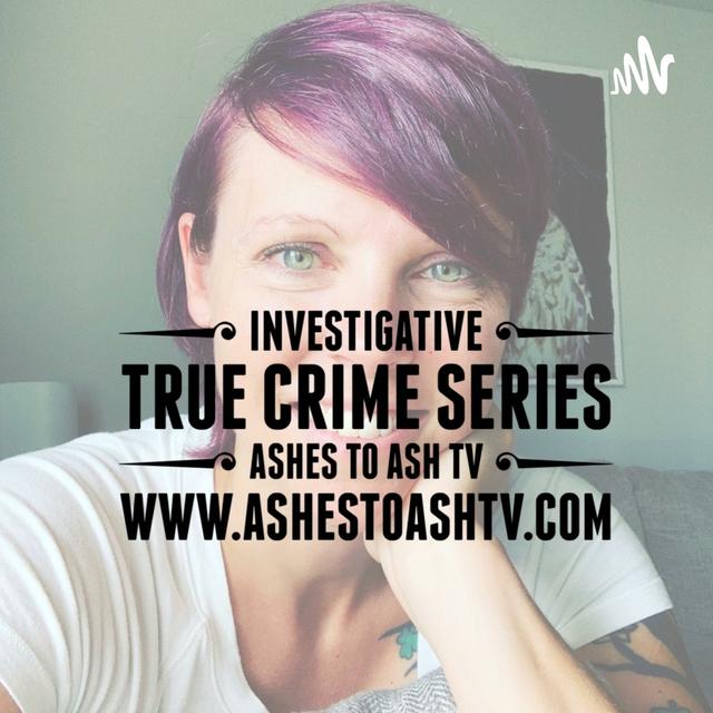 Ashes to Ash TV - podcast cover