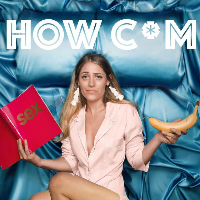 How C*m - podcast cover