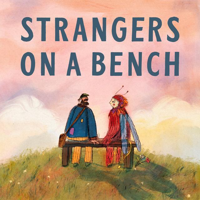 Strangers on a Bench - podcast cover
