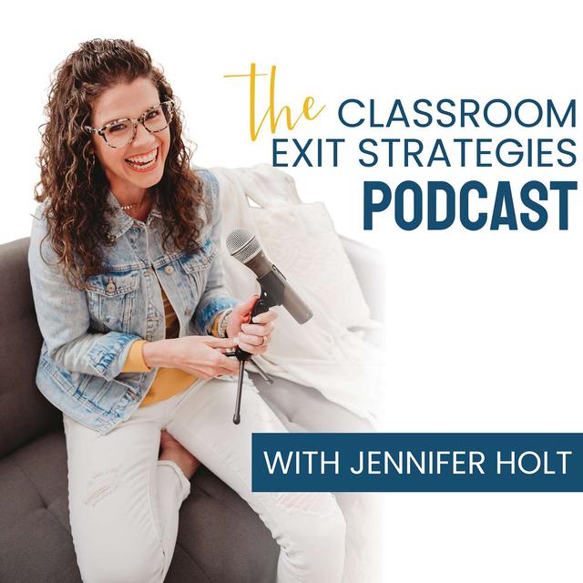 The Classroom Exit Strategies Podcast - podcast cover