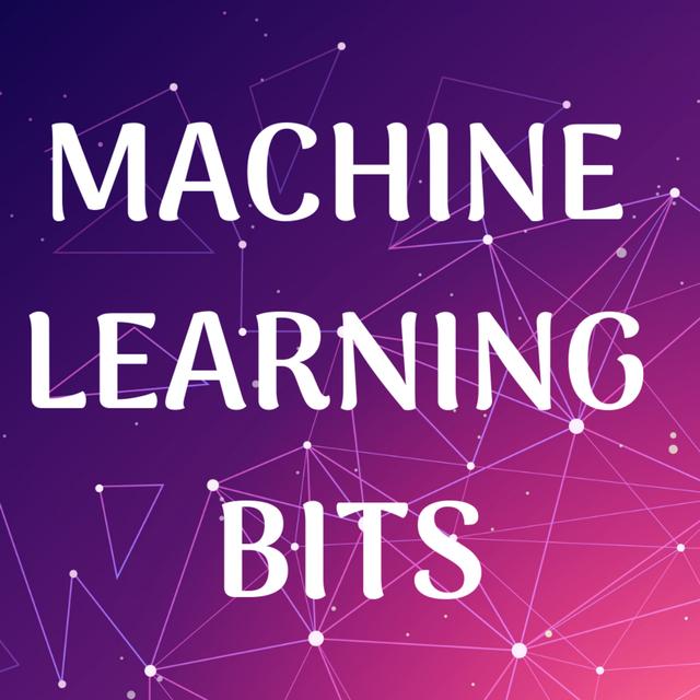 Machine Learning Bits - podcast cover