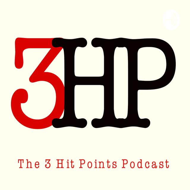 3HP - The 3 Hit Points Podcast - podcast cover