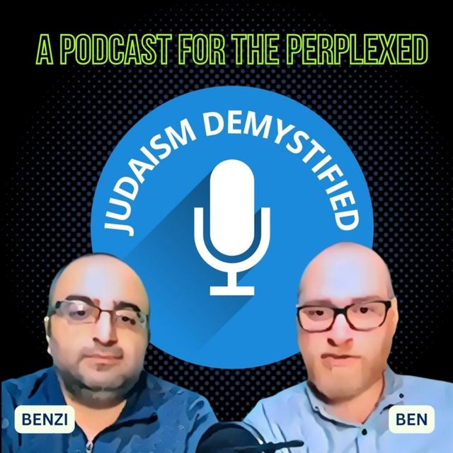 JUDAISM DEMYSTIFIED | A Guide for Today's Perplexed: Confronting the Challenges of This Generation - podcast cover