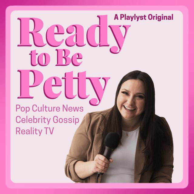 Ready to Be Petty: A Pop Culture Podcast - podcast cover