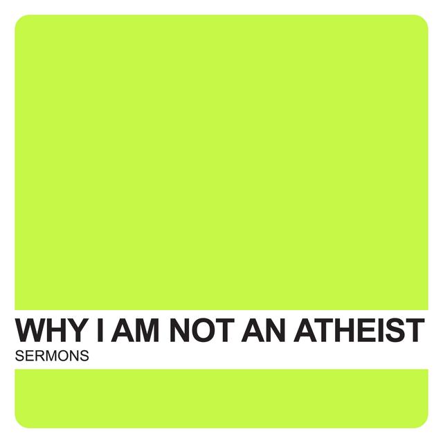 Why I'm Not An Atheist Archives - Covenant United Reformed Church - podcast cover