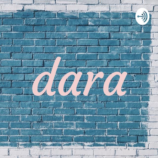 dara - podcast cover