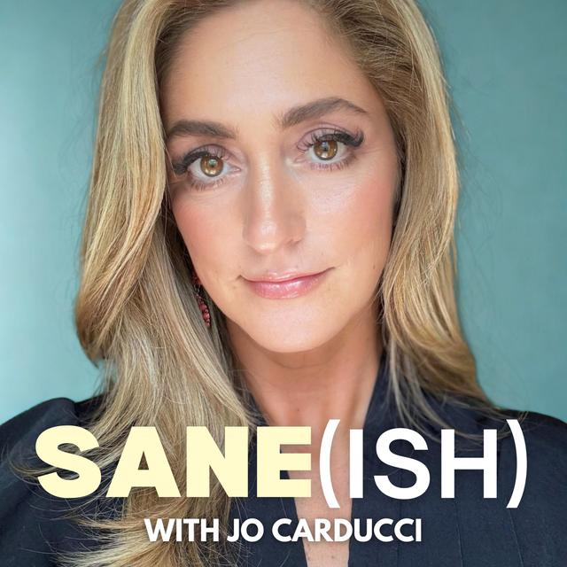 Sane(ish) with Jo Carducci - podcast cover