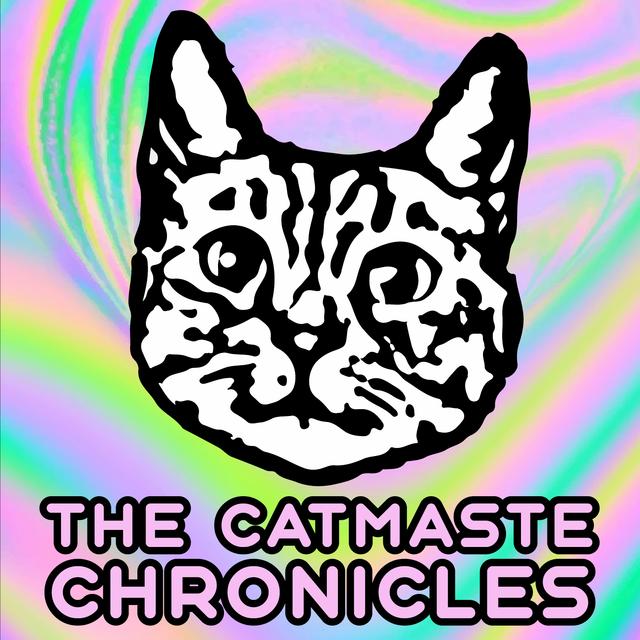 The Catmaste Chronicles Podcast - podcast cover