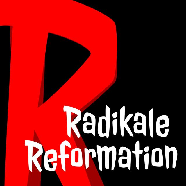 Radikale Reformation - podcast cover