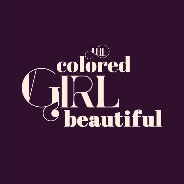 The Colored Girl Beautiful - podcast cover