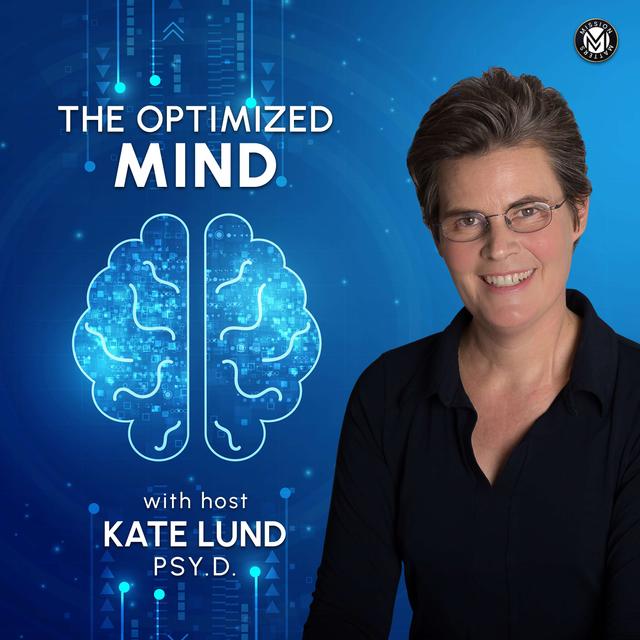 The Optimized Mind - podcast cover