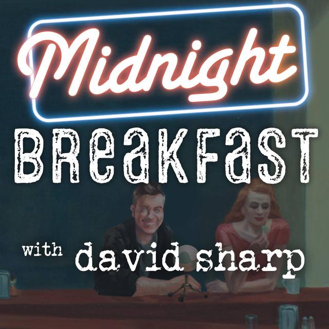 Midnight Breakfast - podcast cover