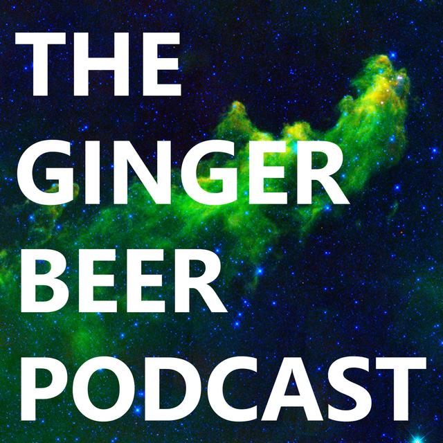 The Ginger Beer Podcast - podcast cover