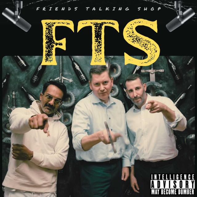 FTS: Friends Talking Shop - podcast cover