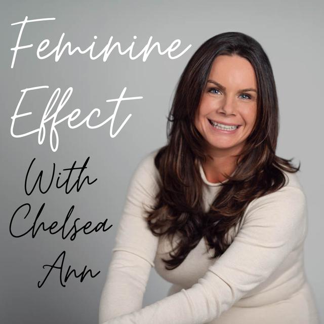 Feminine Effect - podcast cover
