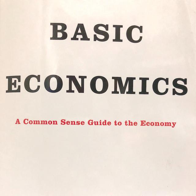 Basic Economics - Thomas Sowell - podcast cover