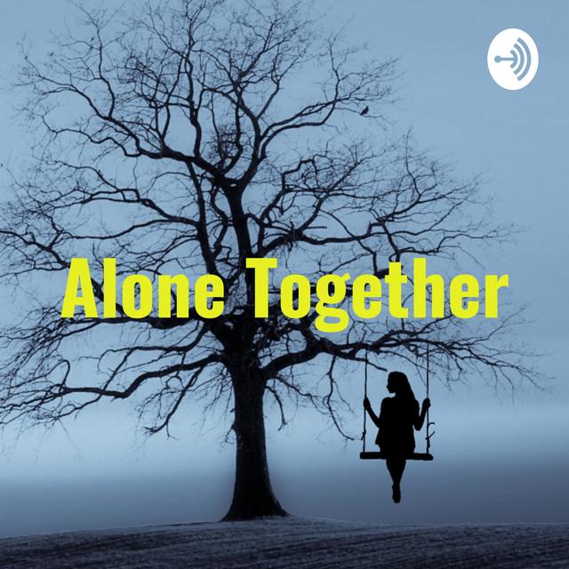 Alone Together: Pandemic USA - podcast cover