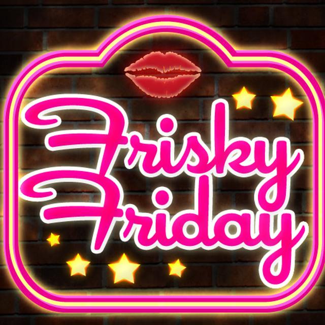 Frisky Friday | Sexy Stories to Heat Up Your Nights - podcast cover