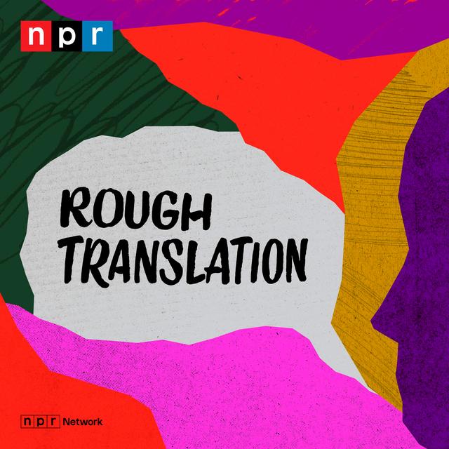 Rough Translation - podcast cover