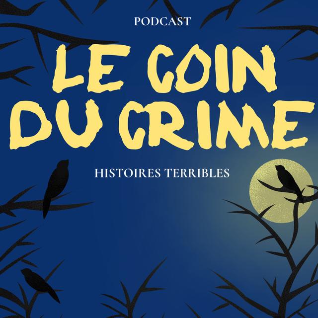 Le Coin Du Crime - podcast cover
