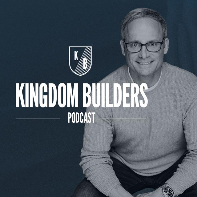 Kingdom Builders Podcast with Lee Domingue - podcast cover