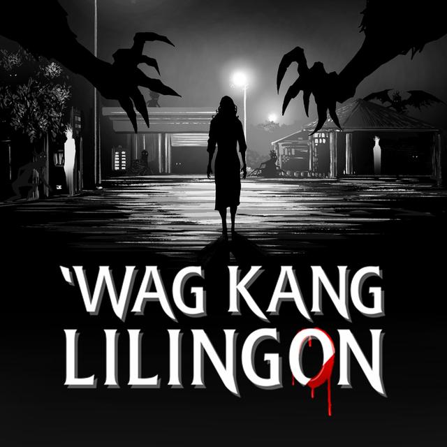 Wag Kang Lilingon - podcast cover