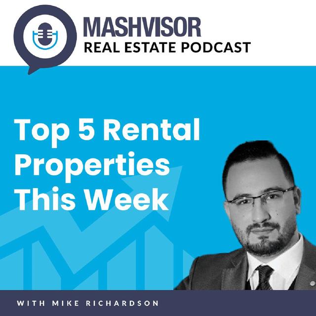 Mashvisor Real Estate Podcast: Top 5 Rental Properties This Week - podcast cover