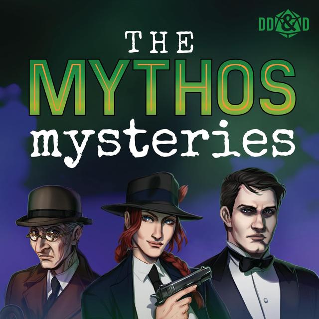 The Mythos Mysteries a Pulp Cthulhu Podcast - podcast cover