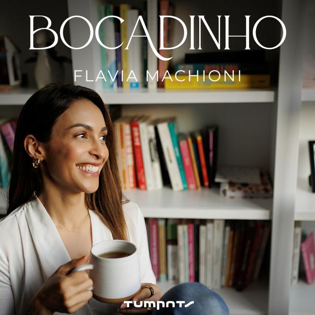 Bocadinho por Flavia Machioni - podcast cover