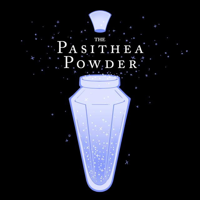 The Pasithea Powder - podcast cover
